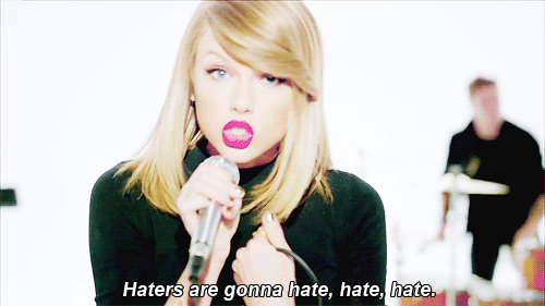 Taylor-swift-shake-it-off-haters-gonna-hate